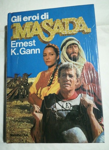 Gli eroi masada ernest k - masada,