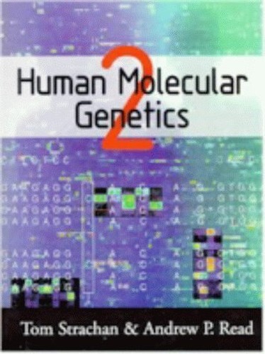 Human molecular genetics by - human, 2
