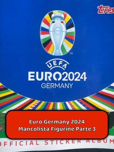 Mancolista figurine uefa euro - mancolista,