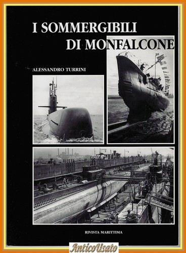 Sommergibili monfalcone - i, di