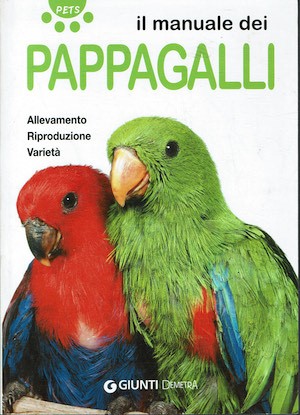Manuale pappagalli - il,