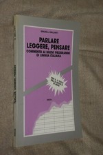 Parlare leggere, pensare G