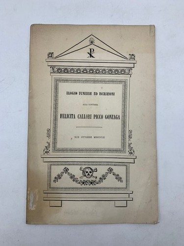 Elogio funebre iscrizioni - elogio, ed