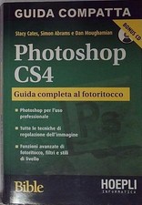 Cates PHOTOSHOP CS4. GUIDA COMPATTA. GUIDA COMPLETA AL FOTORITOCCO. 