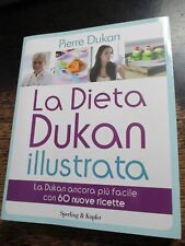 LA DIETA DUKAN ILLUSTRATA Pierre 2012 DIMAGRIMENTO LINEA SALUTE 60 NUOVE RICETTE