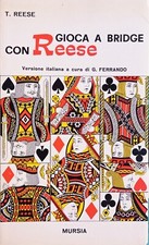 GIOCA A BRIDGE CON REESE