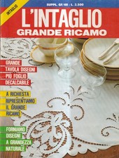 L'Intaglio Grande Ricamo -
