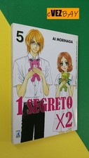 1 SEGRETO X2 - n 5 - Ai Morinaga - 2008 Star comics Fumetto MANGA