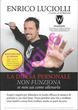 LA DIFESA PERSONALE NON FUNZIONA Se non sai come allenarla - Enrico Luciolli