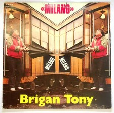 EBOND Brigan Tony - Milano Vinile - Rototom Records (2) - SM 7094 V088053