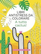 Libri antistress da colorare
