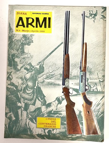Rivista diana caccia - diana, armi