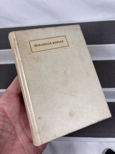 Mirabilia romae 1925 - mirabilia,