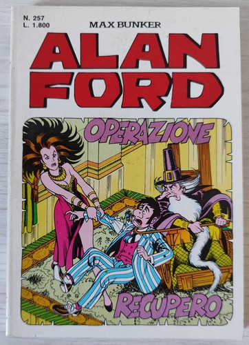 Alan ford 257 operazione - alan, n.257
