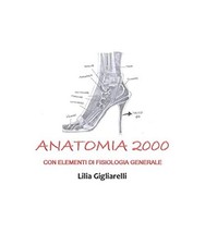 Anatomia 2000. Con Elementi Di