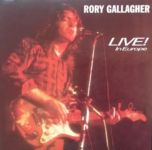 Rory gallagher live europe - gallagher, live!