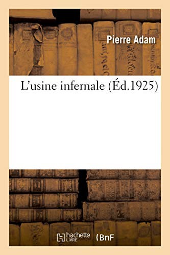 Usine infernale by adam p - by, adam-p