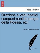 Orazione E Varii Poetici