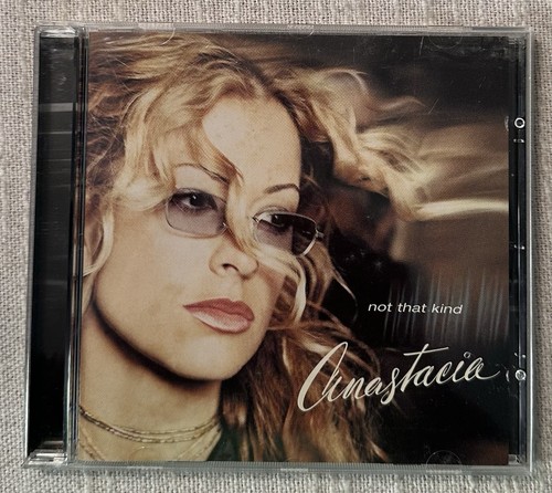 Anastacia not that kind - not,