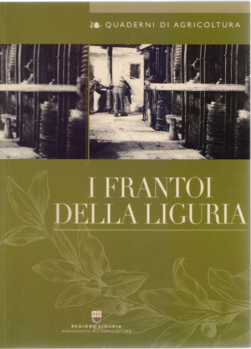 Frantoi della liguria - della,