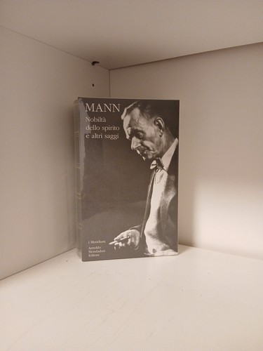 Mann nobiltà dello spirito - mann.nobiltà, e