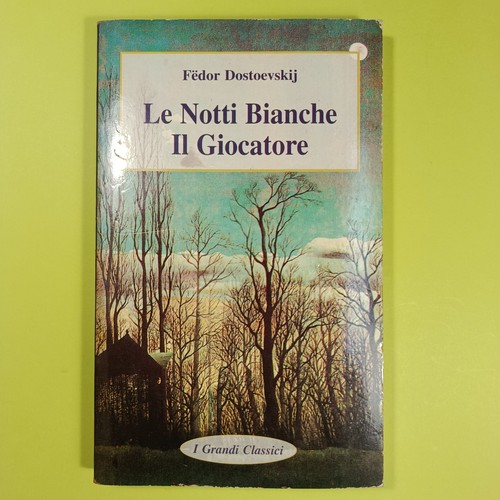 Notti bianche giocatore - le,