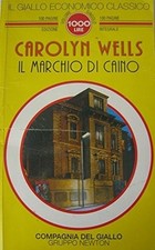 Il Marchio Di Caino,Carolyn Wells  ,Newton ,1993