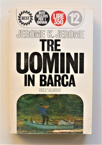 Tre uomini barca - tre,