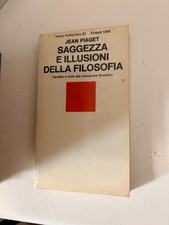 PIAGET - SAGGEZZA E ILLUSIONI