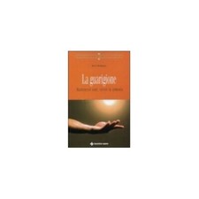 LIBRO LA GUARIGIONE MANTENERSI