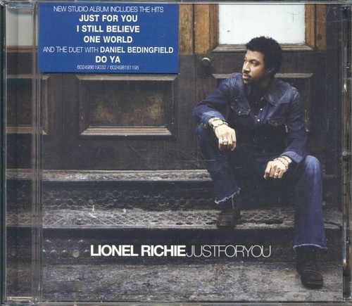 Lionel richie just - -, for