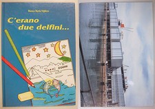 Vigliero C'ERANO DUE DELFINI