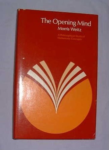Weitz the opening mind - weitz:,