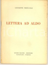 1950 FIRENZE Giuseppe TROCCOLI Lettera ad Aldo - Invio AUTOGRAFO