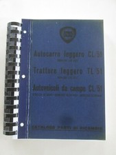 TRATTORE LANCIA TL/51 AUTOCARRO e AUTOVEICOLI DA CAMPO CL/51 Catalogo Ricambi