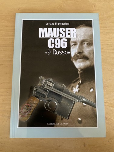 Mauser c96 editoriale - c96,