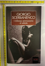 GIORGIO SCERBANENCO I MILANESI