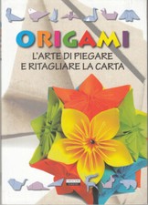 ORIGAMI MANUALE LIBRO NUOVO
