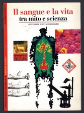 Sangue vita tra mito - il, la