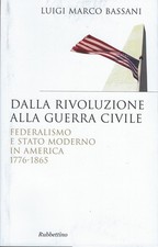 Dalla rivoluzione alla guerra