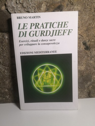 Pratiche gurdjieff bruno - le, di