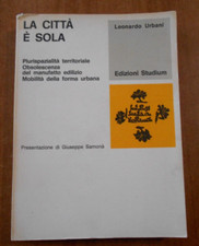 Leonardo Urbani LA CITTA' E'