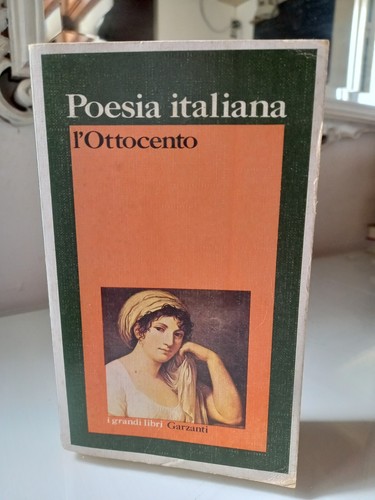 Poesia italiana ottocento - italiana, l'ottocento