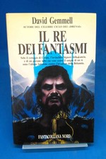 Fantacollana Nord 116 - DAVID GEMMELL - IL RE DEI FANTASMI
