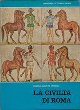 Staccioli, Romo..LA CIVILTà
