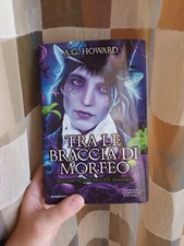 TRA LE BRACCIA DI MORFEO | A.G. Howard | Newton Compton Editori