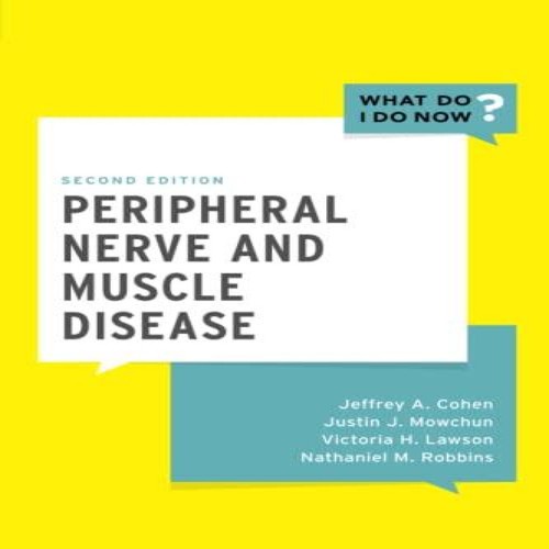 Peripheral nerve and muscle - peripheral,