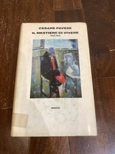 Cesare Pavese - Il mestiere di vivere 1935-1950 - Einaudi