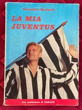 G. Boniperti, LA MIA JUVENTUS