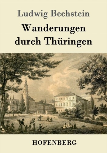 Bechstein wanderungen durch - bechstein,